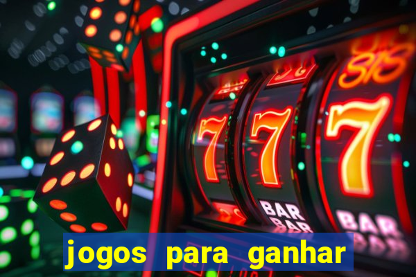 jogos para ganhar dinheiro pelo celular